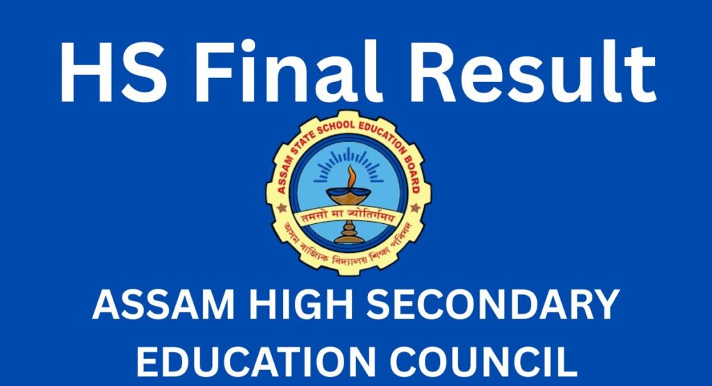 Assam HS Final Result 2025